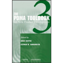 The PDMA ToolBook 3 for New Product Development by Abbie Griffin Hardc