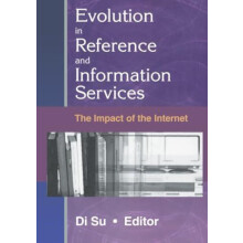 Evolution in Reference and Information Services by Linda S Katz Paperb
