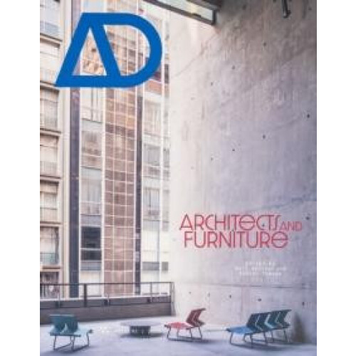 Architectural Design Journal Issue 2 Architects and Furniture by Ashle