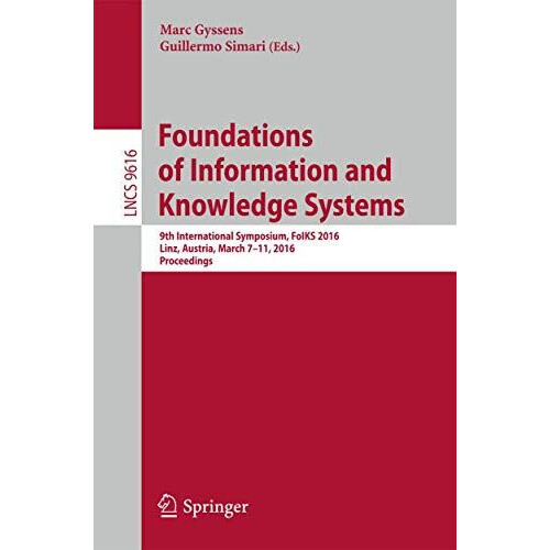 Foundations of Information and Knowledge Systems 9th International Sym