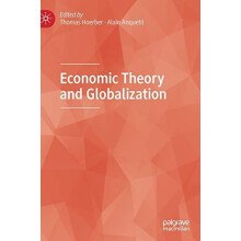 Economic Theory and Globalization Hardcover Book