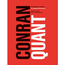 ConranQuant Swinging London A Lifestyle Revolution by Geoffrey Rayner