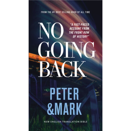 No Going Back NET Eternity Now New Testament Series Vol. 2 Peter Mark