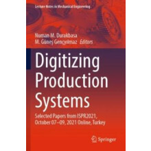 Digitizing Production Systems Selected Papers from ISPR2021 October 07