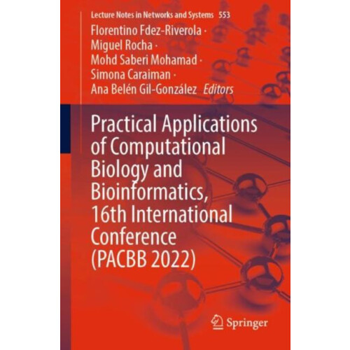 Practical Applications of Computational Biology and Bioinformatics 16t