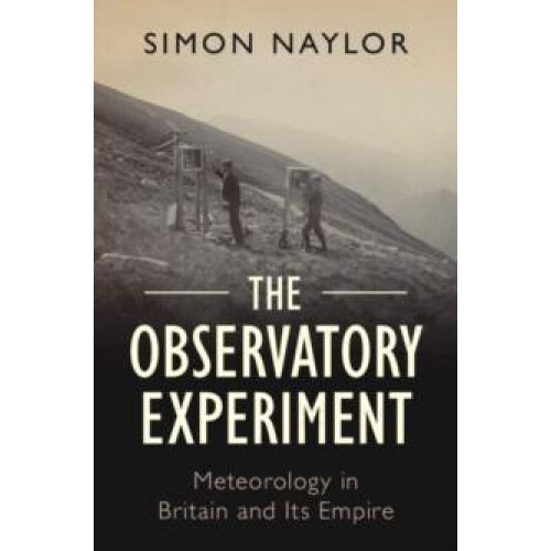 The Observatory Experiment by Simon Naylor Hardcover Book