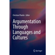 Argumentation Through Languages and Cultures Paperback Book