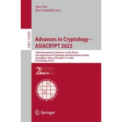 Advances in Cryptology ASIACRYPT 2023 29th International Conference on