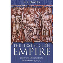 The First English Empire Power and Identities in the British Isles 109