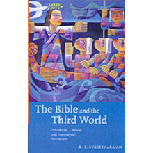 The Bible and the Third World Precolonial Colonial and Postcolonial En