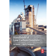 Handbook of Low Carbon Concrete by Ali Nazari Paperback Book