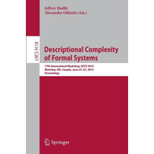 Descriptional Complexity of Formal Systems 17th International Workshop