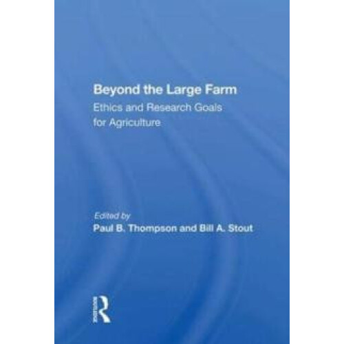 Beyond The Large Farm Hardcover Book