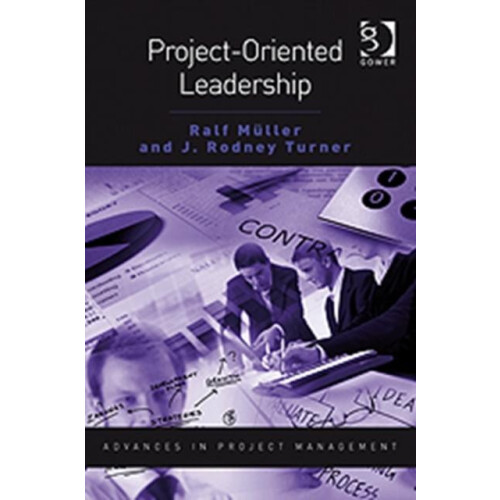ProjectOriented Leadership by Ralf Muller Paperback Book