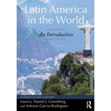 Latin America in the World An Introduction Paperback Book