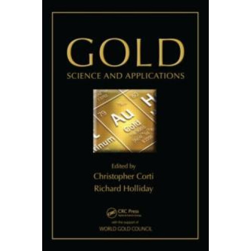 Gold Science and Applications Hardcover Book