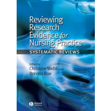 Reviewing Research Evidence for Nursing by Webb Paperback Book