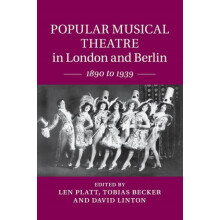Popular Musical Theatre in London and Berlin Paperback Book