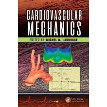 Cardiovascular Mechanics Hardcover Book