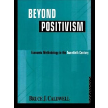 Beyond Positivism by Bruce Caldwell Hardcover Book