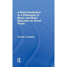 A Brief Introduction to A Philosophy of Music and Music Education as S