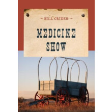 Medicine Show by Bill Crider Paperback Book
