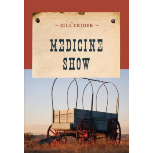 Medicine Show by Bill Crider Paperback Book