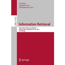Information Retrieval 25th China Conference CCIR 2019 Fuzhou China Sep