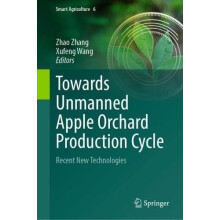 Towards Unmanned Apple Orchard Production Cycle Recent New Technologie