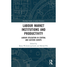 Labour Market Institutions and Productivity Labour Utilisation in Cent