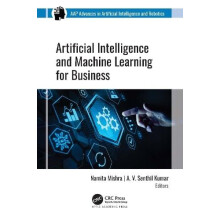 Artificial Intelligence and Machine Learning for Business Hardcover Bo
