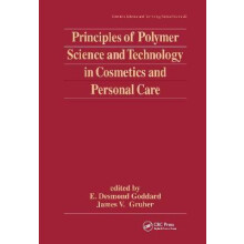 Principles of Polymer Science and Technology in Cosmetics and Personal