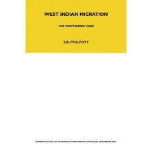 West Indian Migration The Monserrat Case by Stuart B. Philpott Paperba