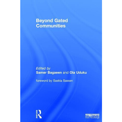 Beyond Gated Communities Hardcover Book