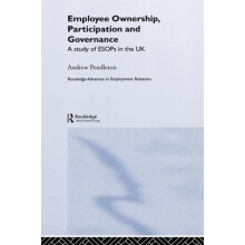 Employee Ownership Participation and Governance A Study of ESOPs in th