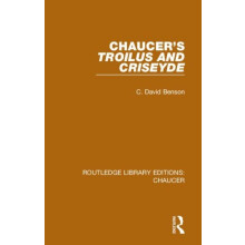 Chaucers Troilus and Criseyde by C. David Benson Hardcover Book