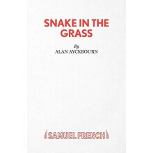 Snake in the Grass by Alan Ayckbourn Paperback Book
