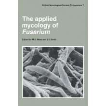 The Applied Mycology of Fusarium Symposium of the British Mycological