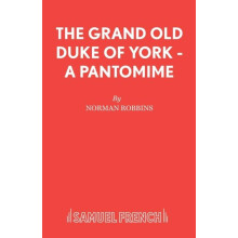 The Grand Old Duke of York A Pantomime by Norman Robbins Paperback Boo