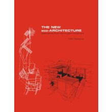 The New EcoArchitecture Alternatives from the Modern Movement by Colin