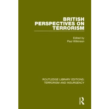 British Perspectives on Terrorism RLE Terrorism Insurgency Hardcover B