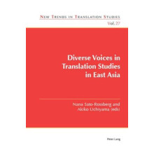 Diverse Voices in Translation Studies in East Asia Paperback Book