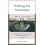 Writing for Museums Communicating and Connecting with All Your Audienc 1