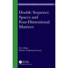 Double Sequence Spaces and FourDimensional Matrices by Feyzi Baar Hard