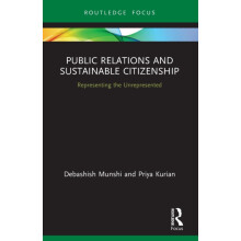 Public Relations and Sustainable Citizenship Representing the Unrepres