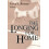Longing For Home Paperback Book 1