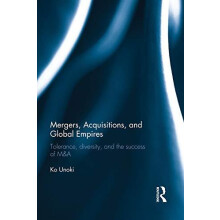 Mergers Acquisitions and Global Empires Tolerance Diversity and the Su