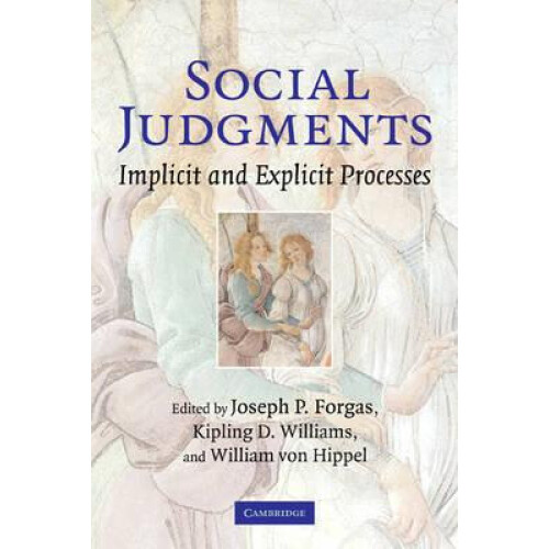 Social Judgments Implicit and Explicit Processes Paperback Book