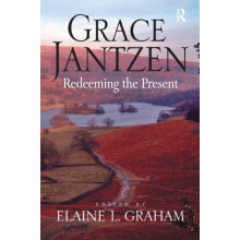 Grace Jantzen Redeeming the Present Paperback Book