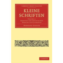 Kleine Schriften Volume 2 by Hermann Usener Paperback Book
